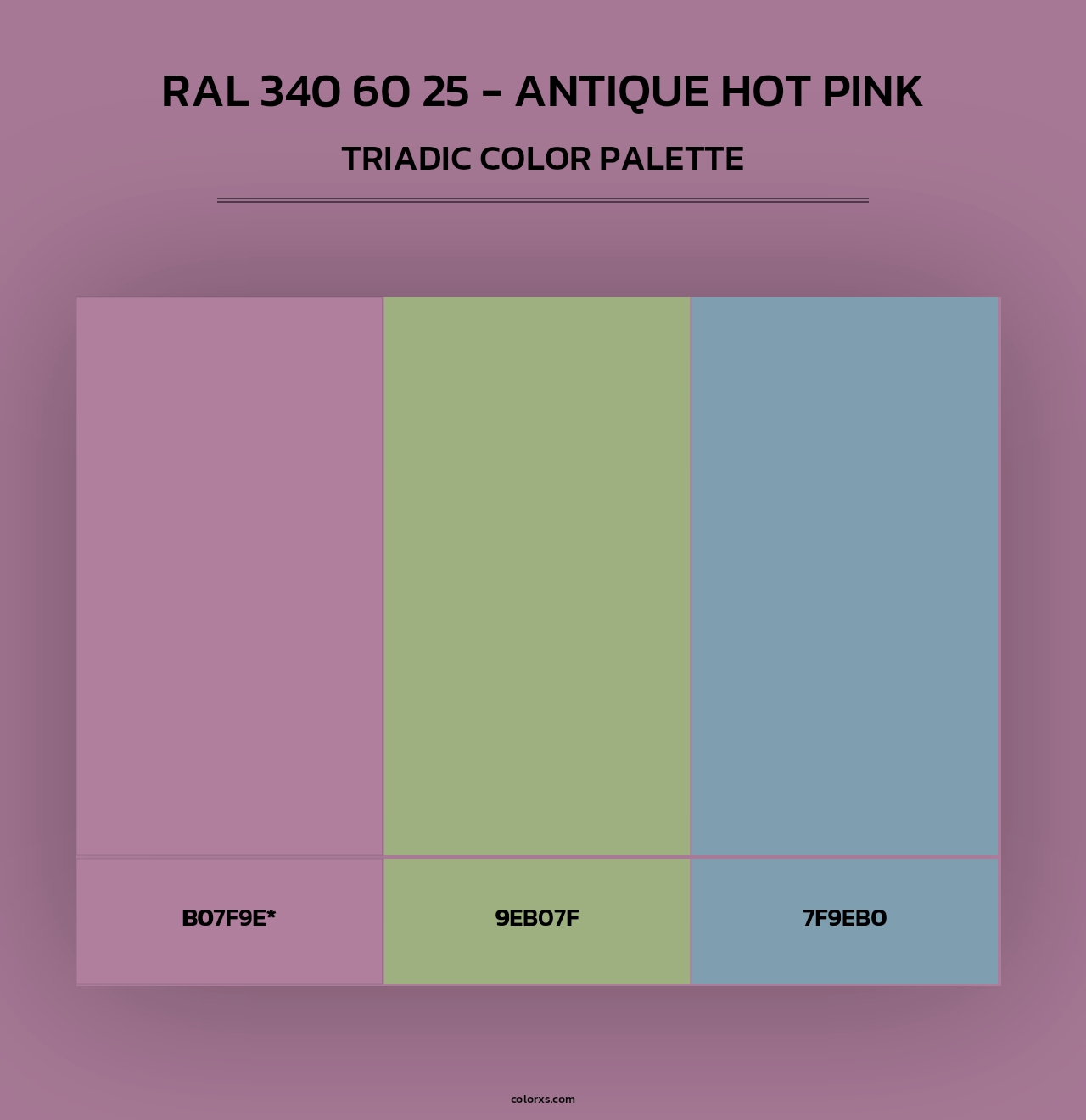 RAL 340 60 25 - Antique Hot Pink - Triadic Color Palette