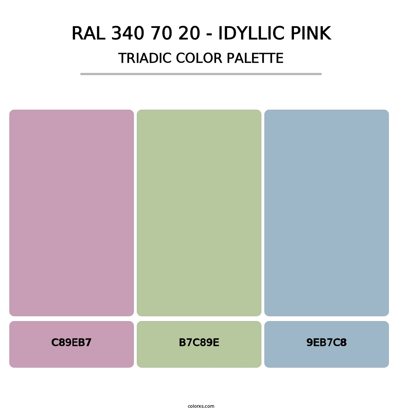 RAL 340 70 20 - Idyllic Pink - Triadic Color Palette