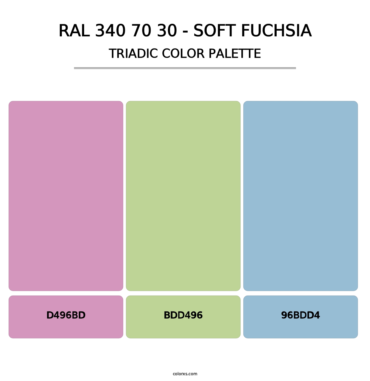 RAL 340 70 30 - Soft Fuchsia - Triadic Color Palette