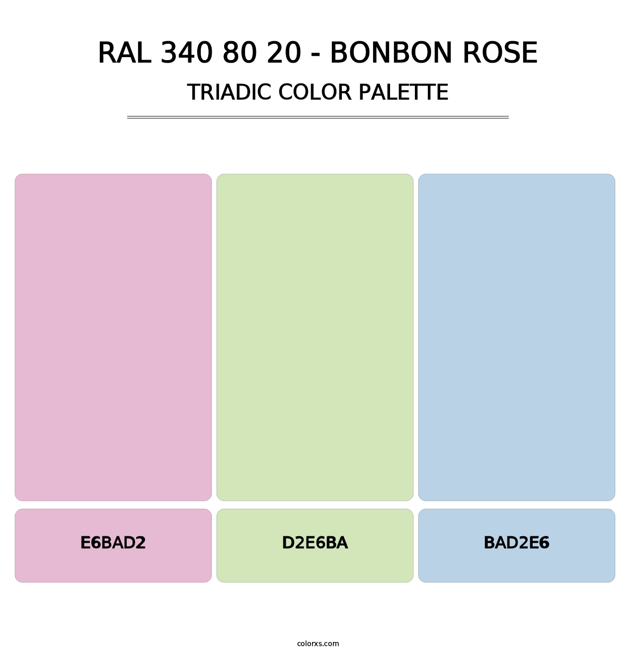 RAL 340 80 20 - Bonbon Rose - Triadic Color Palette