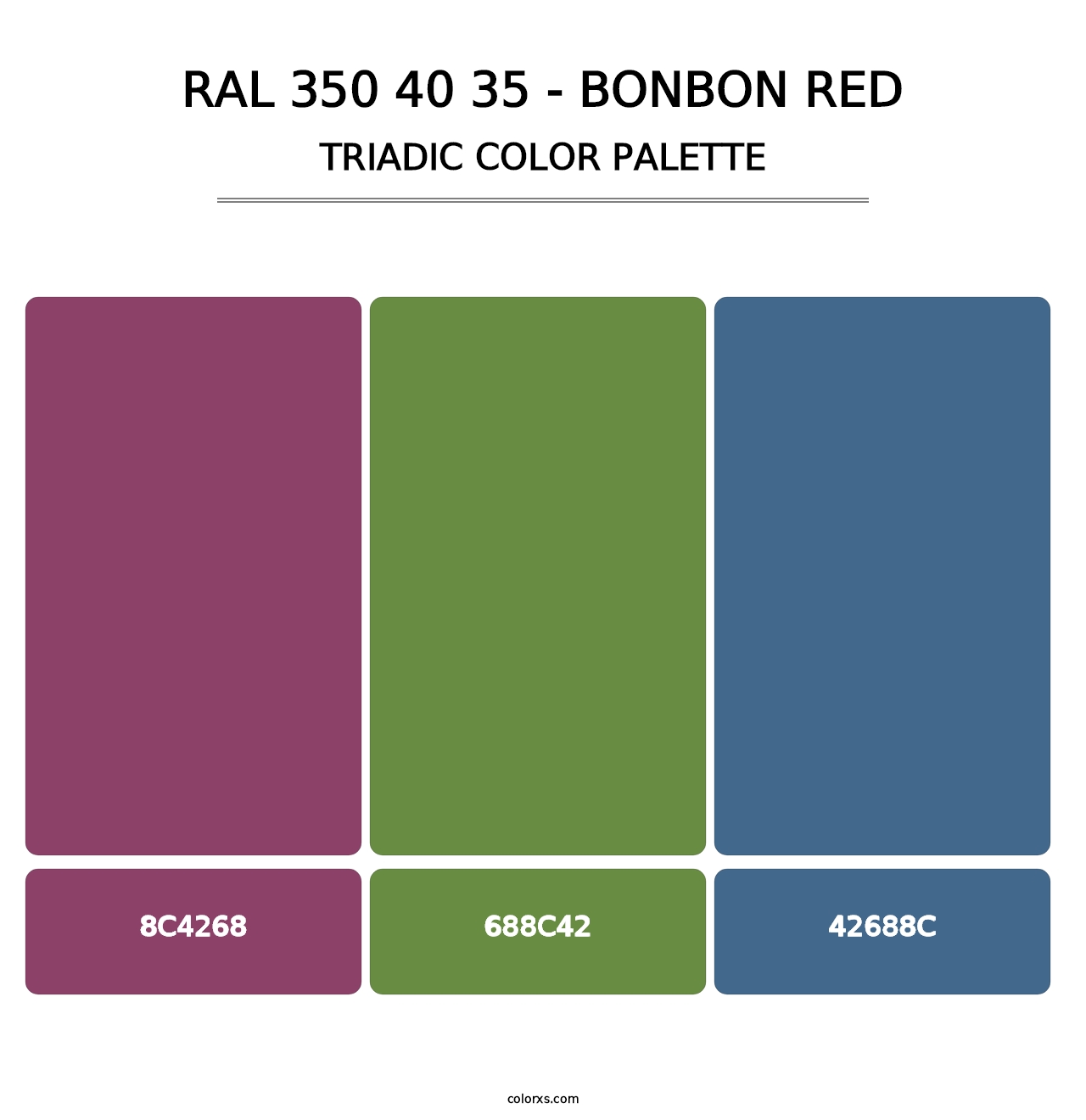 RAL 350 40 35 - Bonbon Red - Triadic Color Palette