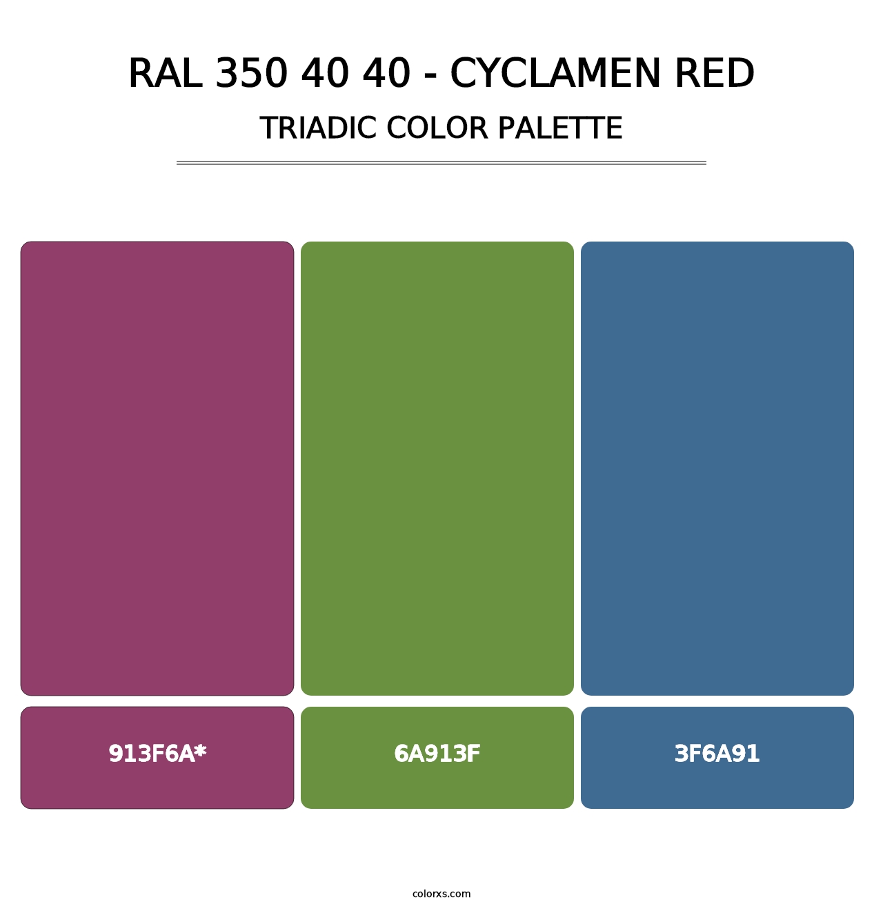 RAL 350 40 40 - Cyclamen Red - Triadic Color Palette