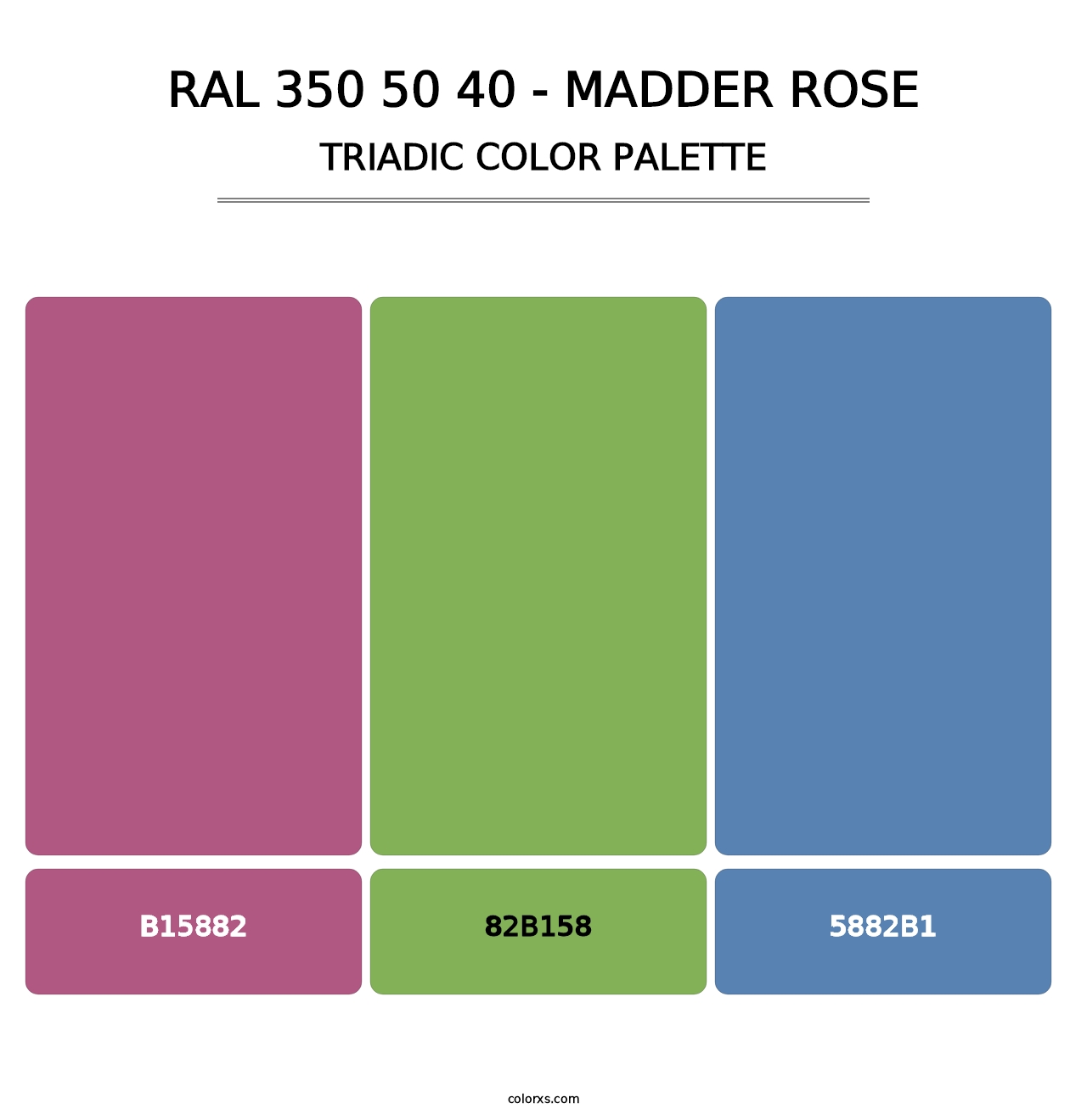 RAL 350 50 40 - Madder Rose - Triadic Color Palette