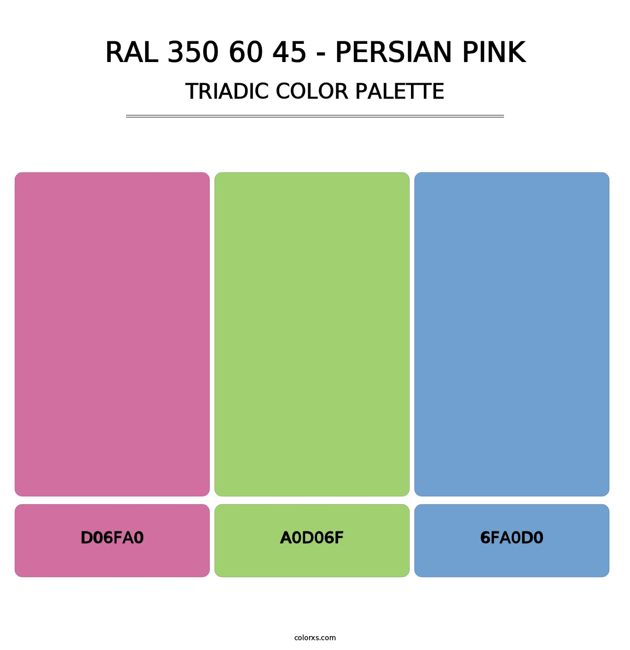 RAL 350 60 45 - Persian Pink - Triadic Color Palette