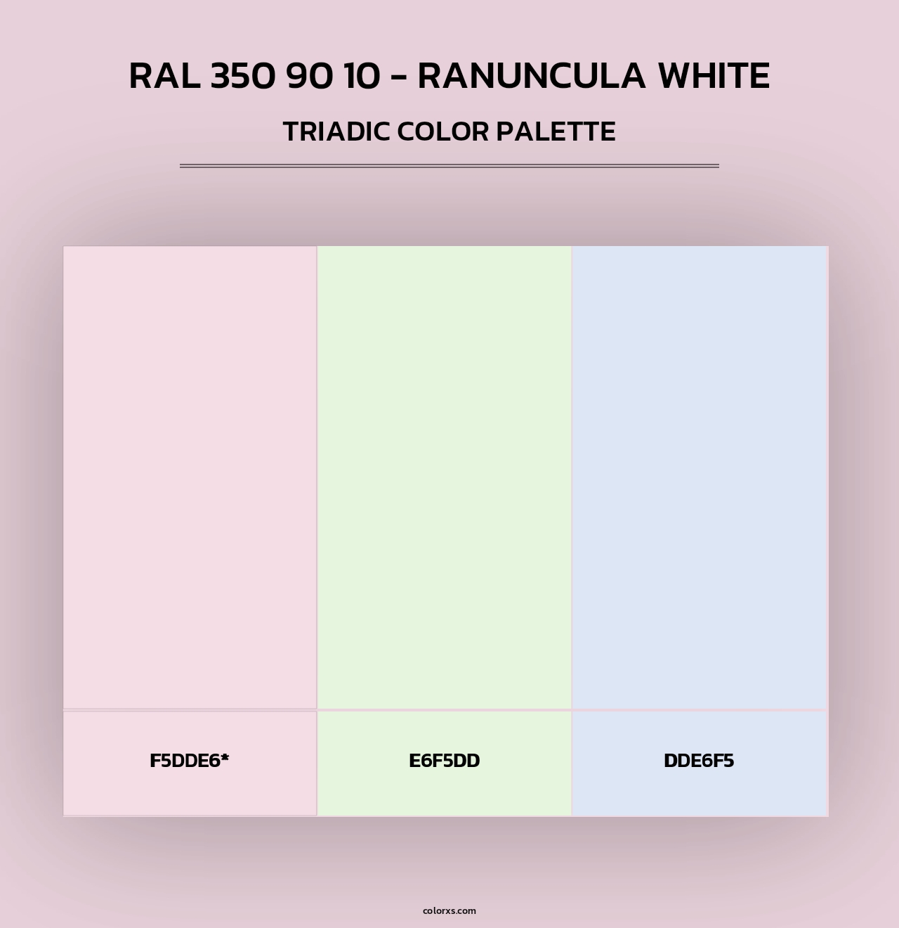 RAL 350 90 10 - Ranuncula White - Triadic Color Palette