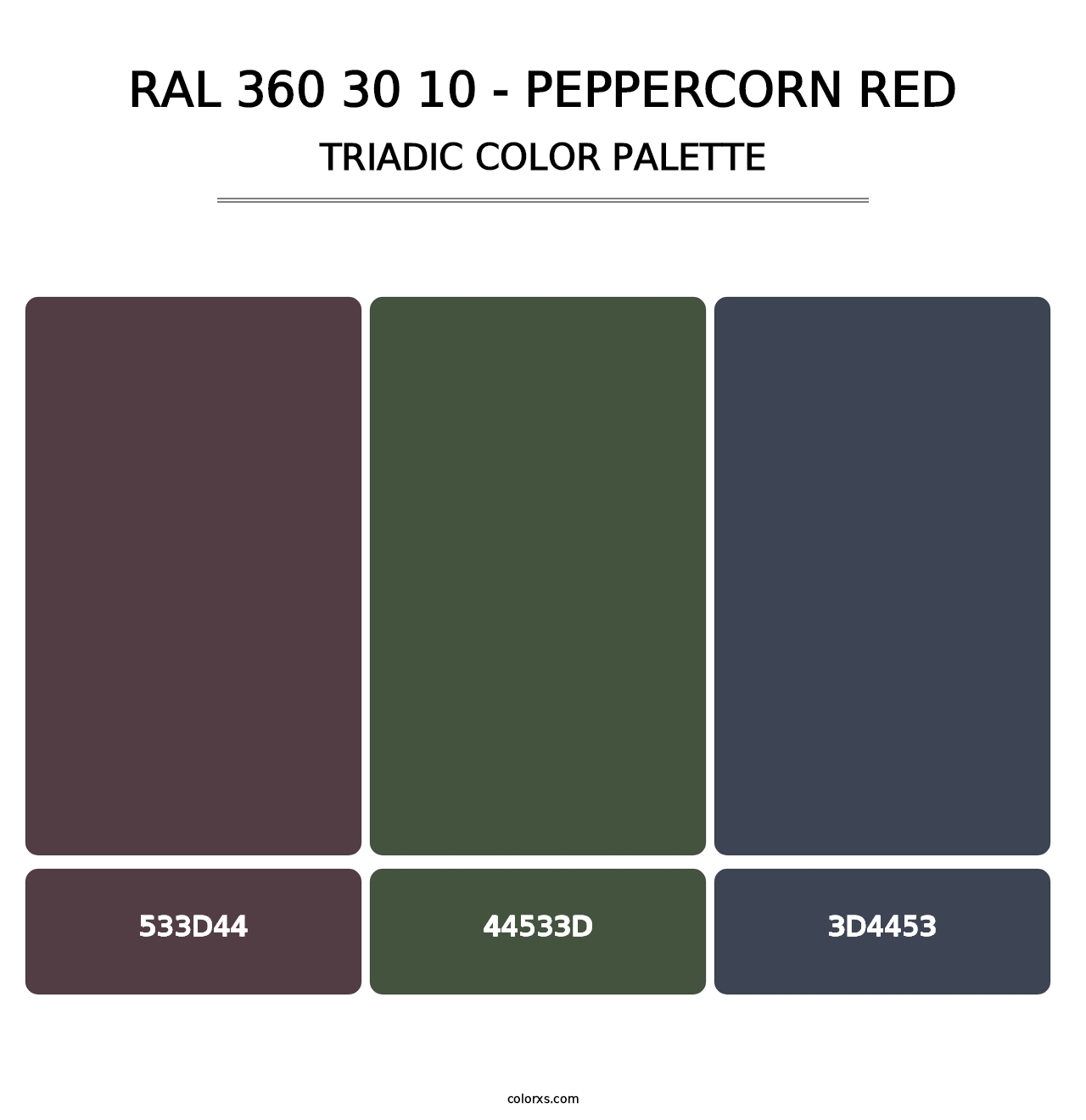RAL 360 30 10 - Peppercorn Red - Triadic Color Palette