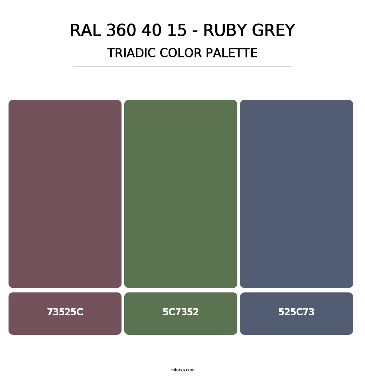 RAL 360 40 15 - Ruby Grey - Triadic Color Palette