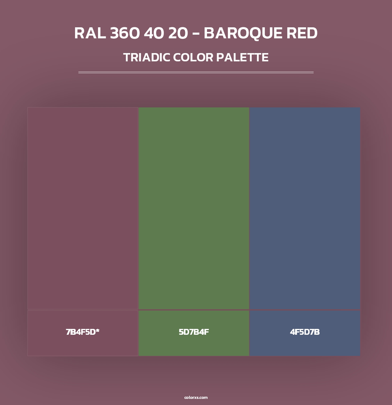 RAL 360 40 20 - Baroque Red - Triadic Color Palette