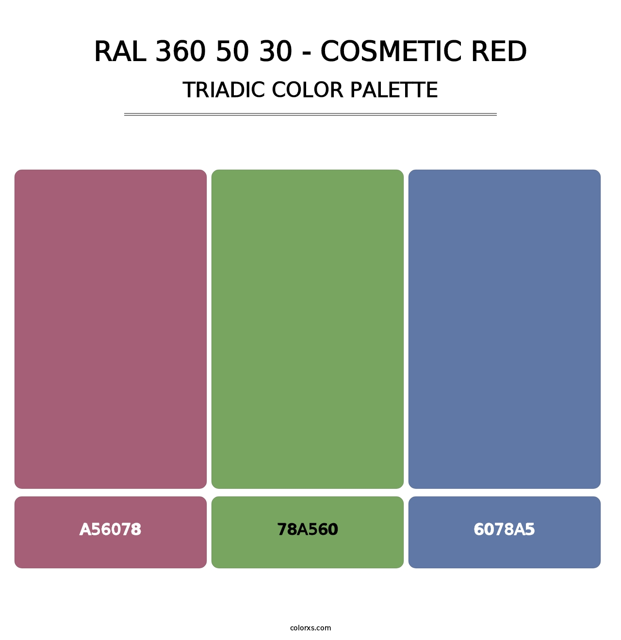 RAL 360 50 30 - Cosmetic Red - Triadic Color Palette
