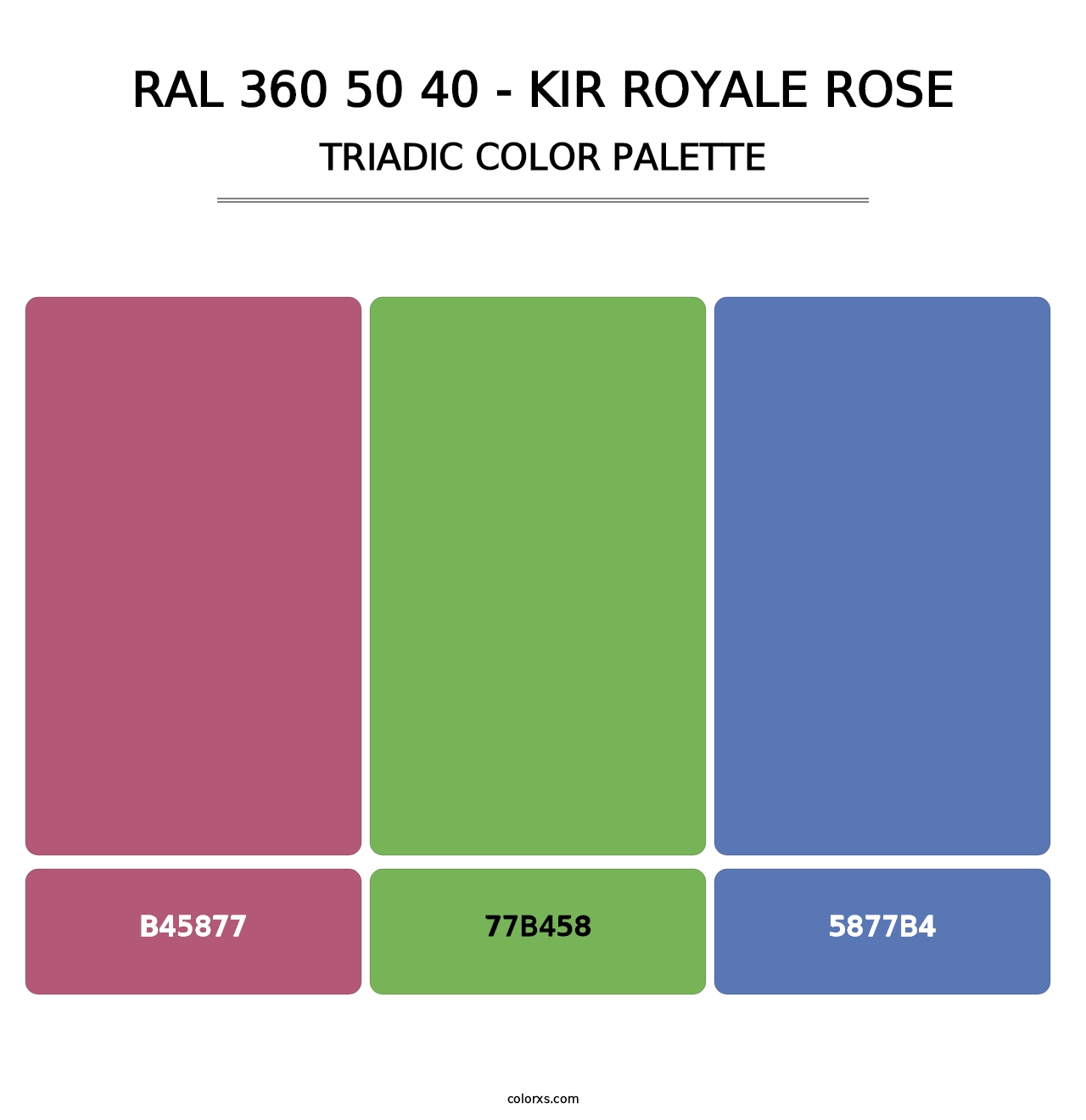 RAL 360 50 40 - Kir Royale Rose - Triadic Color Palette