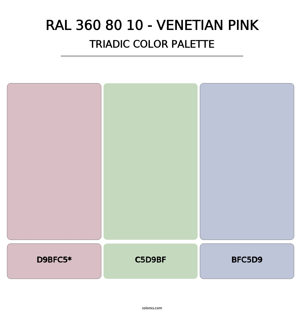 RAL 360 80 10 - Venetian Pink - Triadic Color Palette