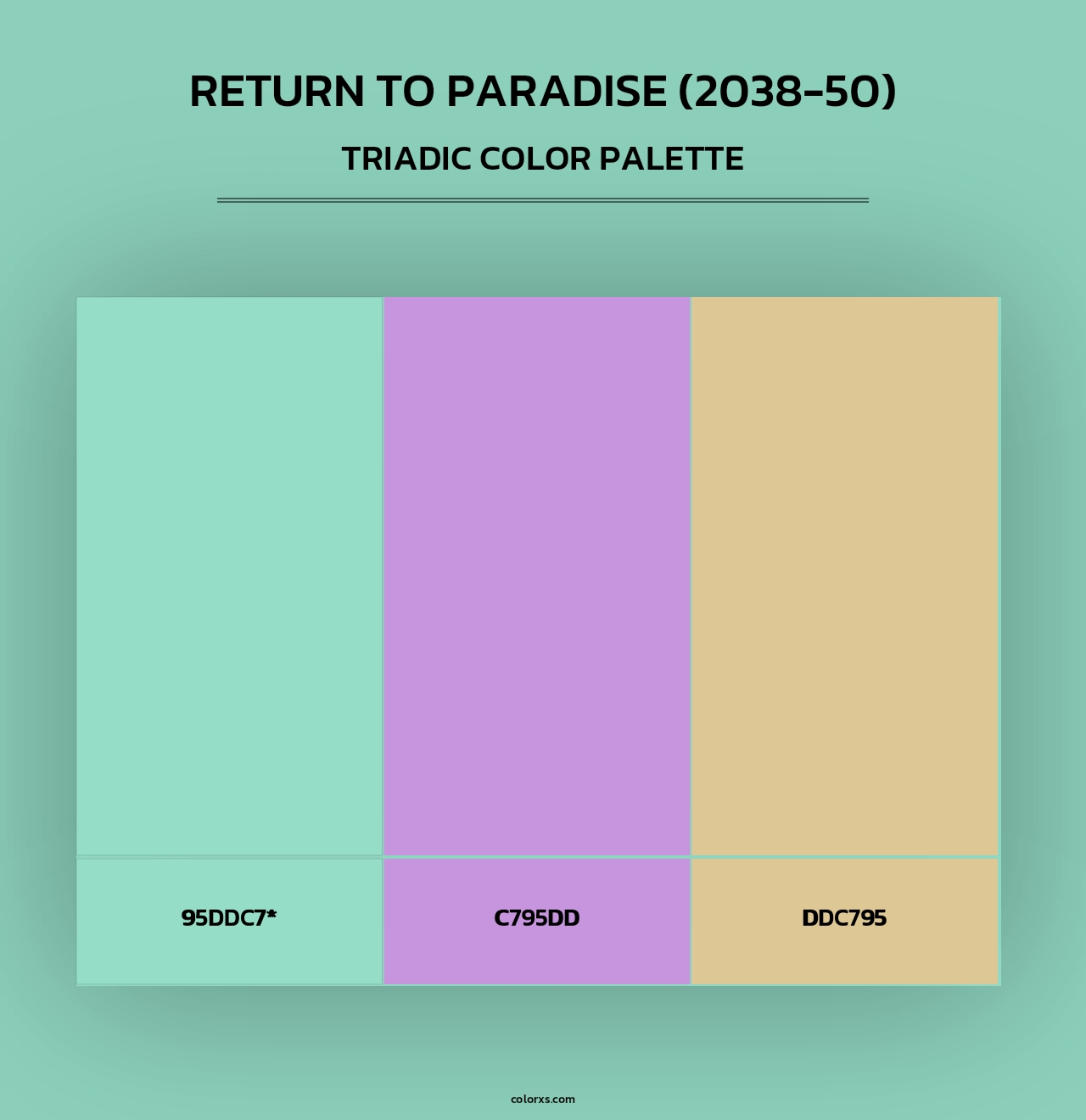 Return to Paradise (2038-50) - Triadic Color Palette