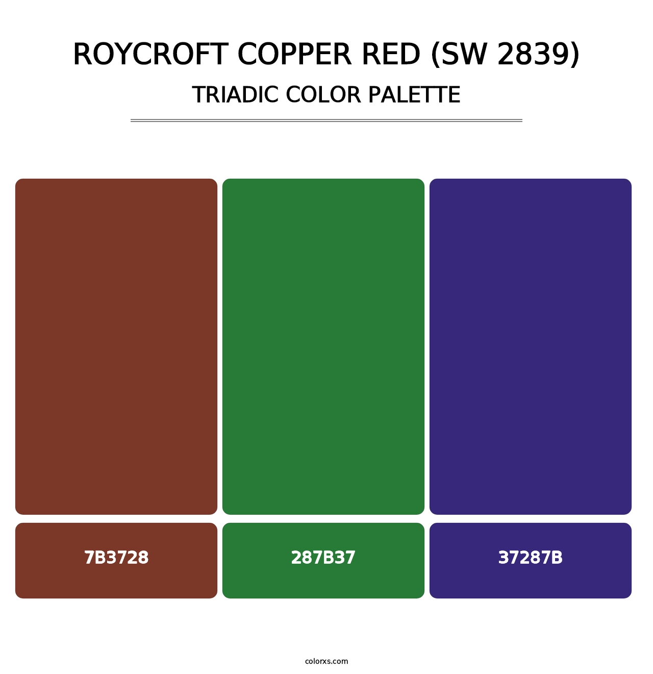 Roycroft Copper Red (SW 2839) - Triadic Color Palette