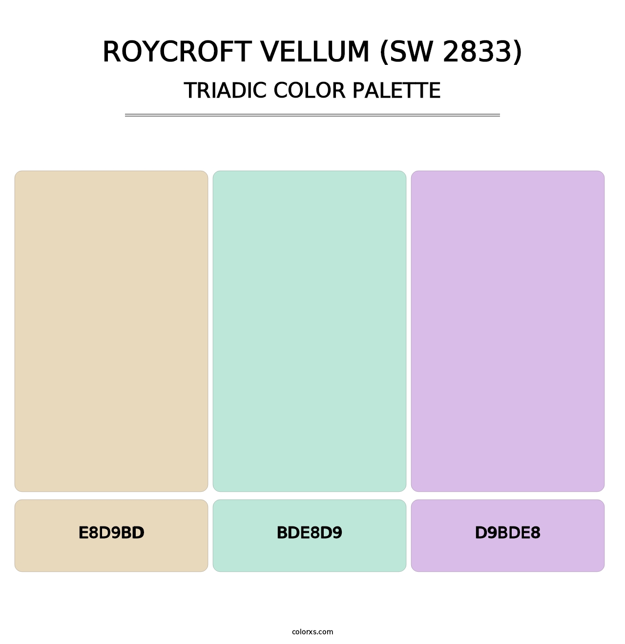 Roycroft Vellum (SW 2833) - Triadic Color Palette
