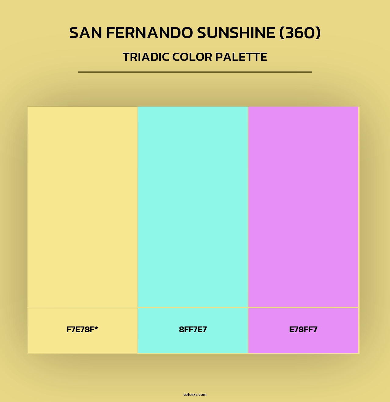 San Fernando Sunshine (360) - Triadic Color Palette