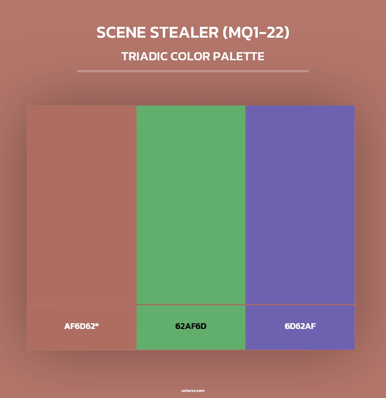 Scene Stealer (MQ1-22) - Triadic Color Palette