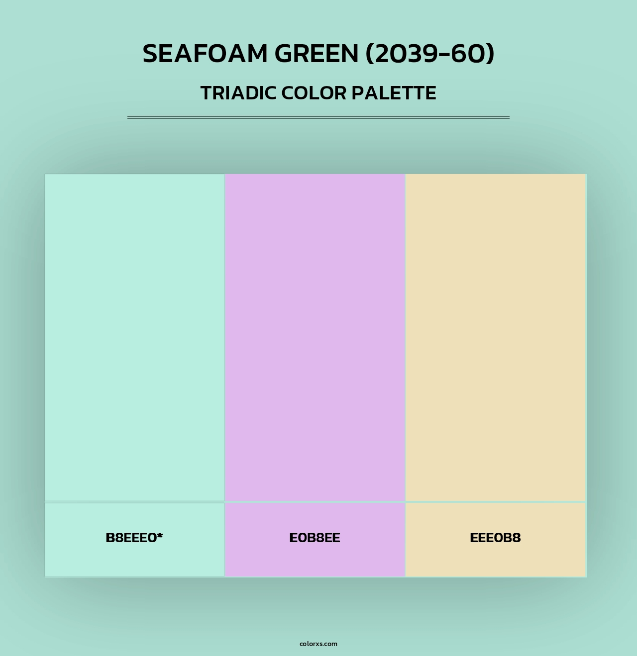 Seafoam Green (2039-60) - Triadic Color Palette