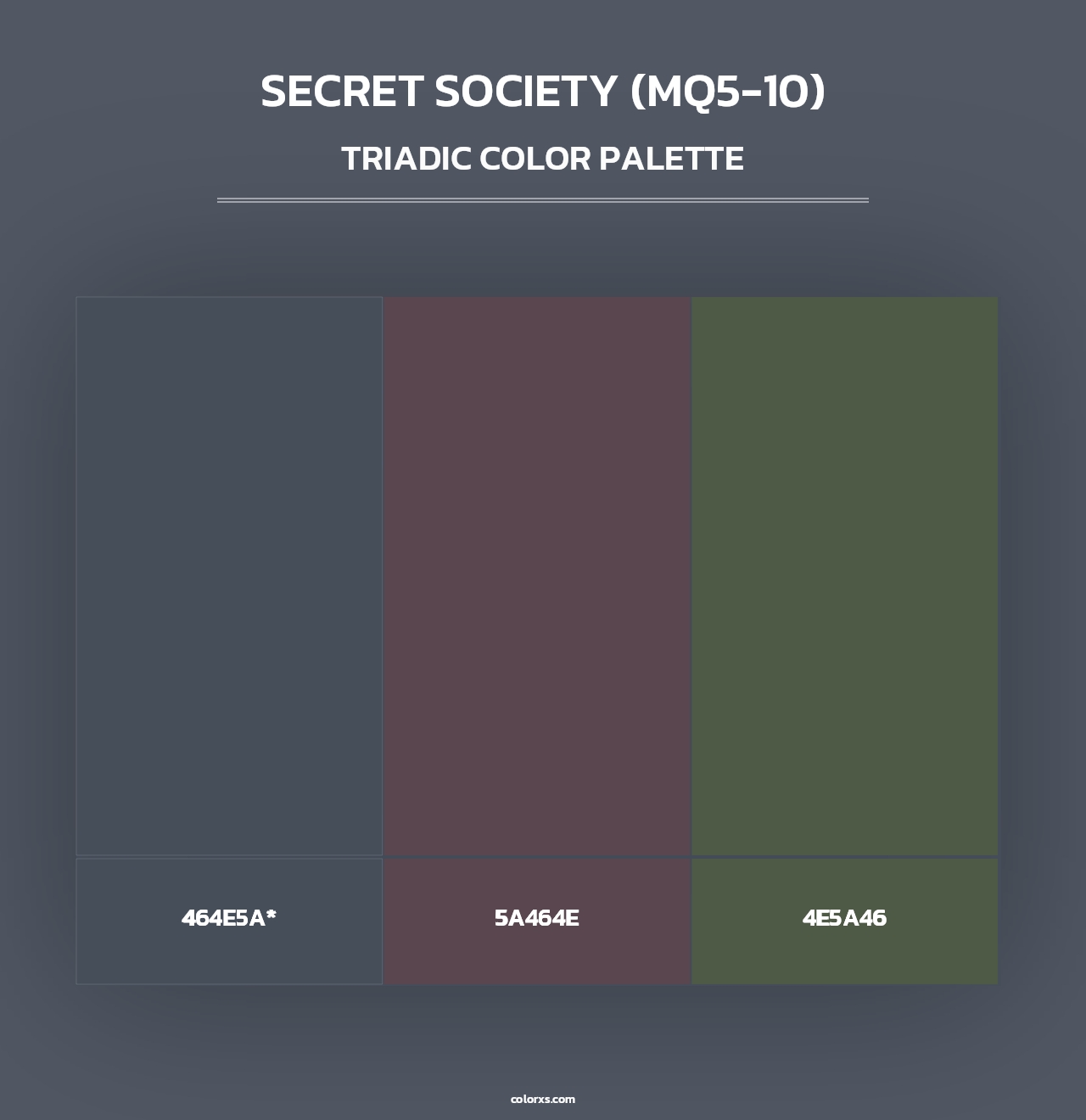 Secret Society (MQ5-10) - Triadic Color Palette