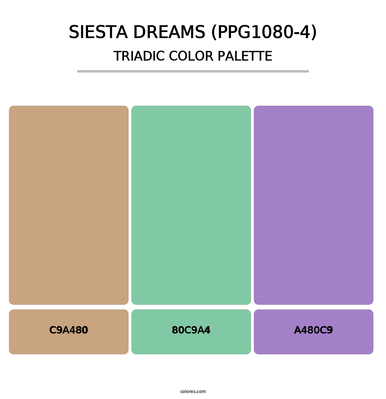 Siesta Dreams (PPG1080-4) - Triadic Color Palette