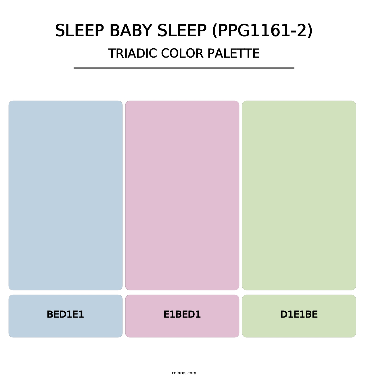 Sleep Baby Sleep (PPG1161-2) - Triadic Color Palette