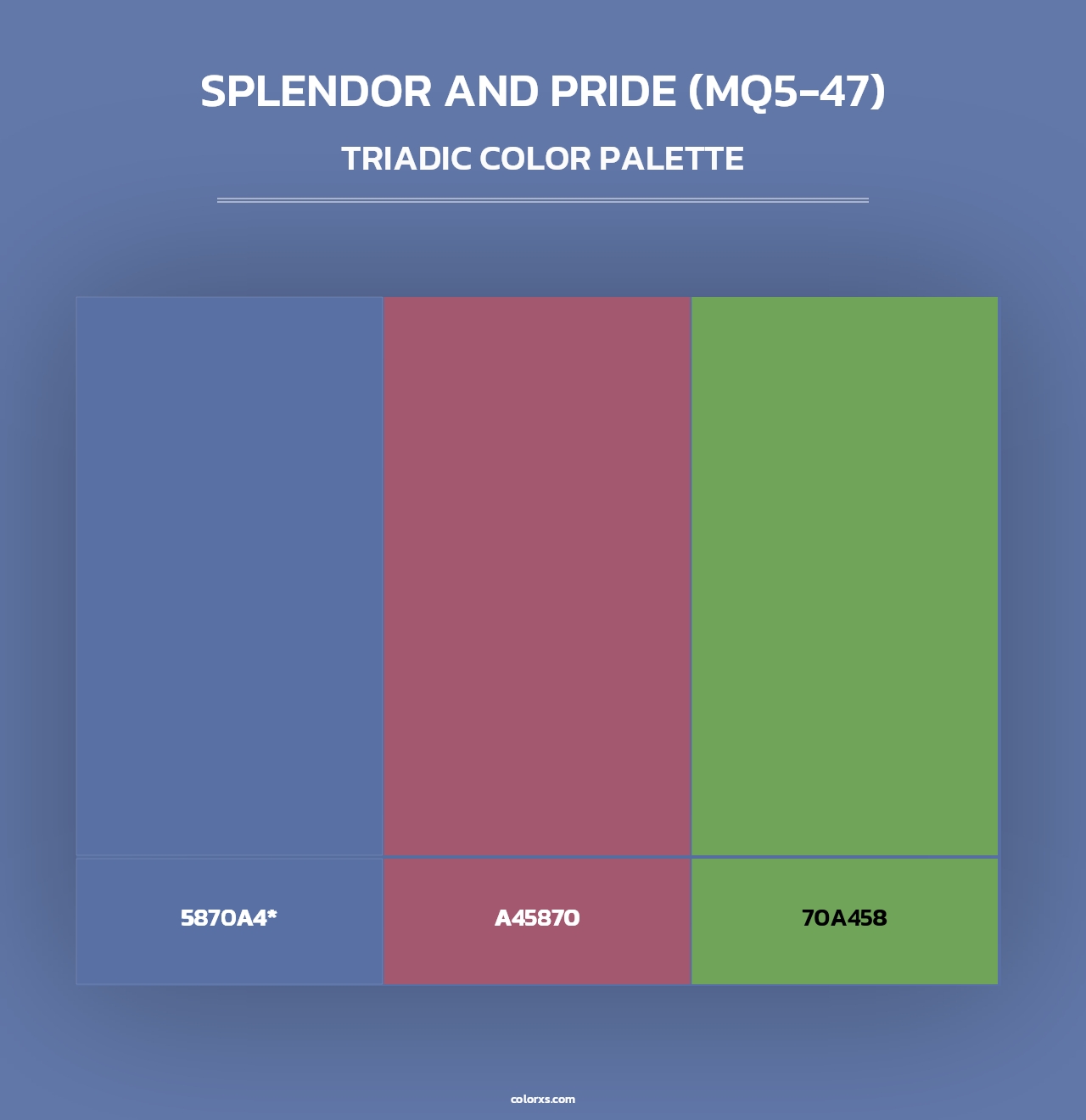 Splendor And Pride (MQ5-47) - Triadic Color Palette