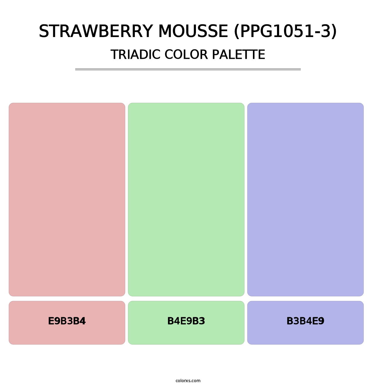 Strawberry Mousse (PPG1051-3) - Triadic Color Palette