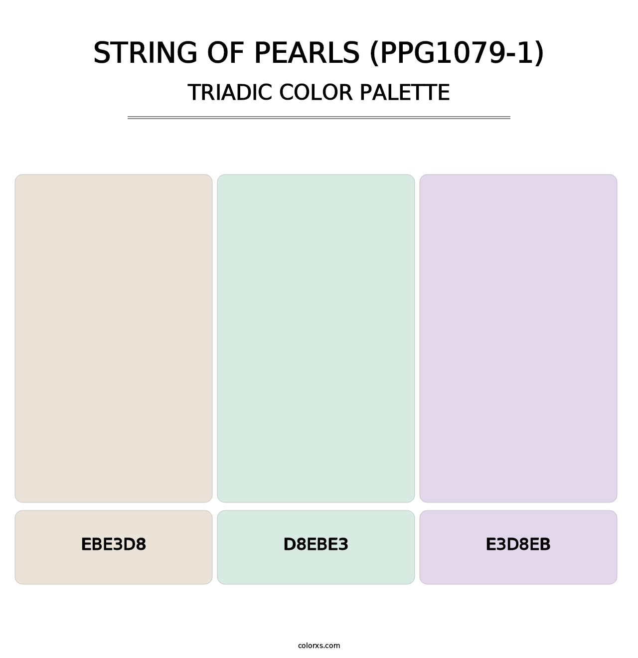 String Of Pearls (PPG1079-1) - Triadic Color Palette