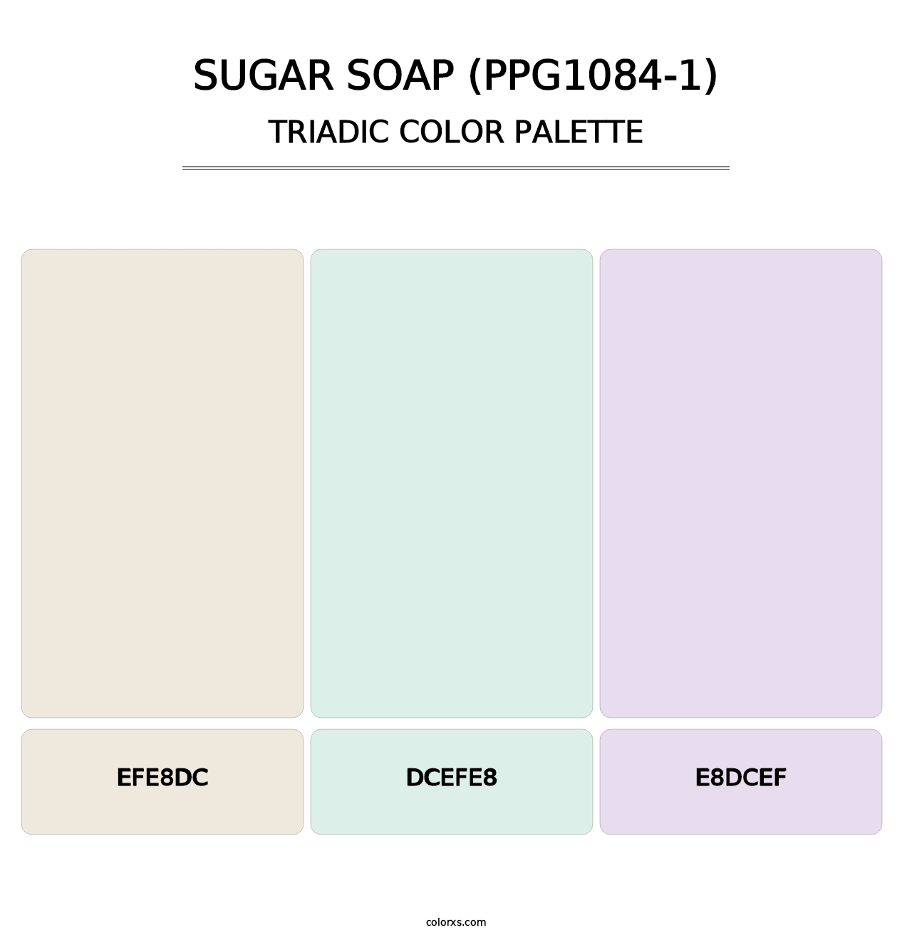 Sugar Soap (PPG1084-1) - Triadic Color Palette
