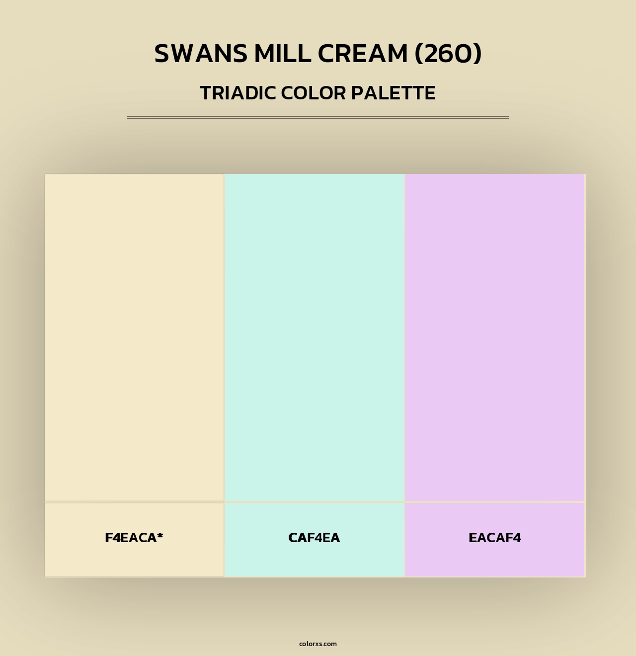 Swans Mill Cream (260) - Triadic Color Palette