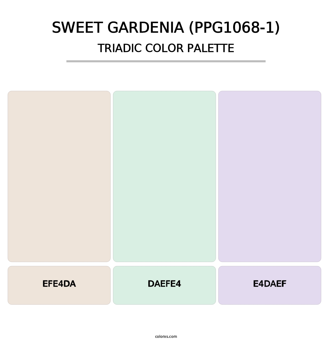 Sweet Gardenia (PPG1068-1) - Triadic Color Palette