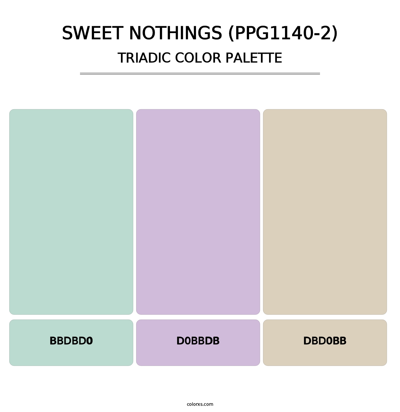 Sweet Nothings (PPG1140-2) - Triadic Color Palette
