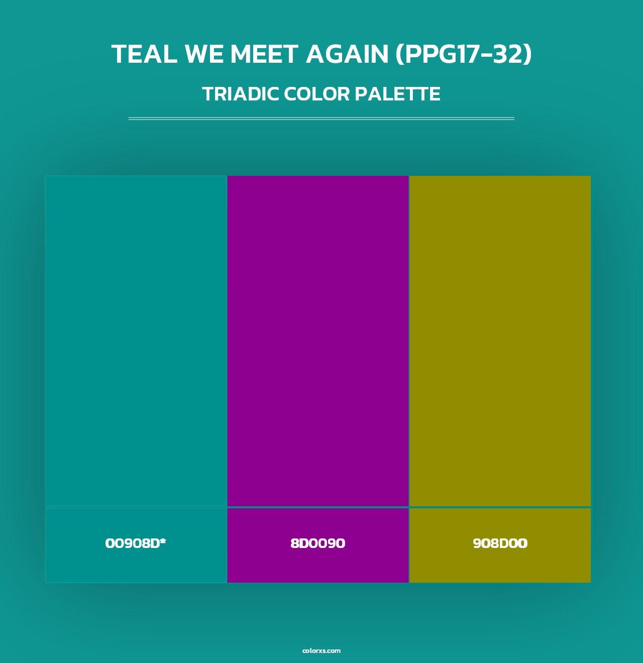 Teal We Meet Again (PPG17-32) - Triadic Color Palette