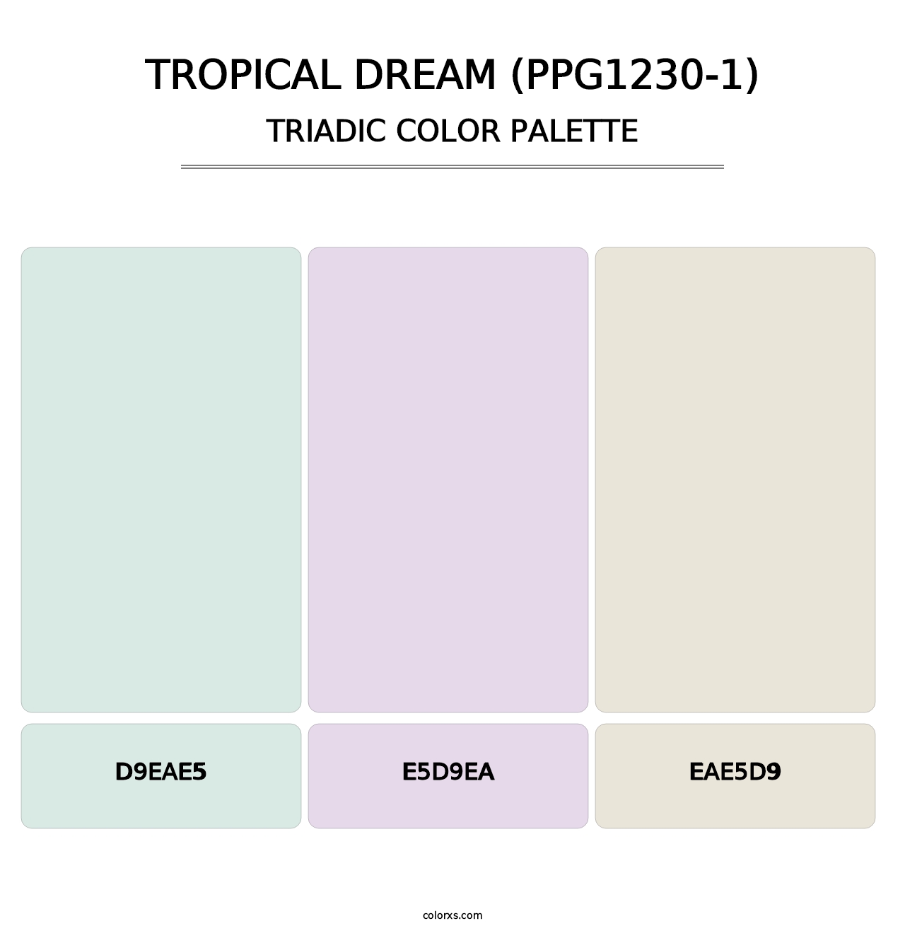Tropical Dream (PPG1230-1) - Triadic Color Palette