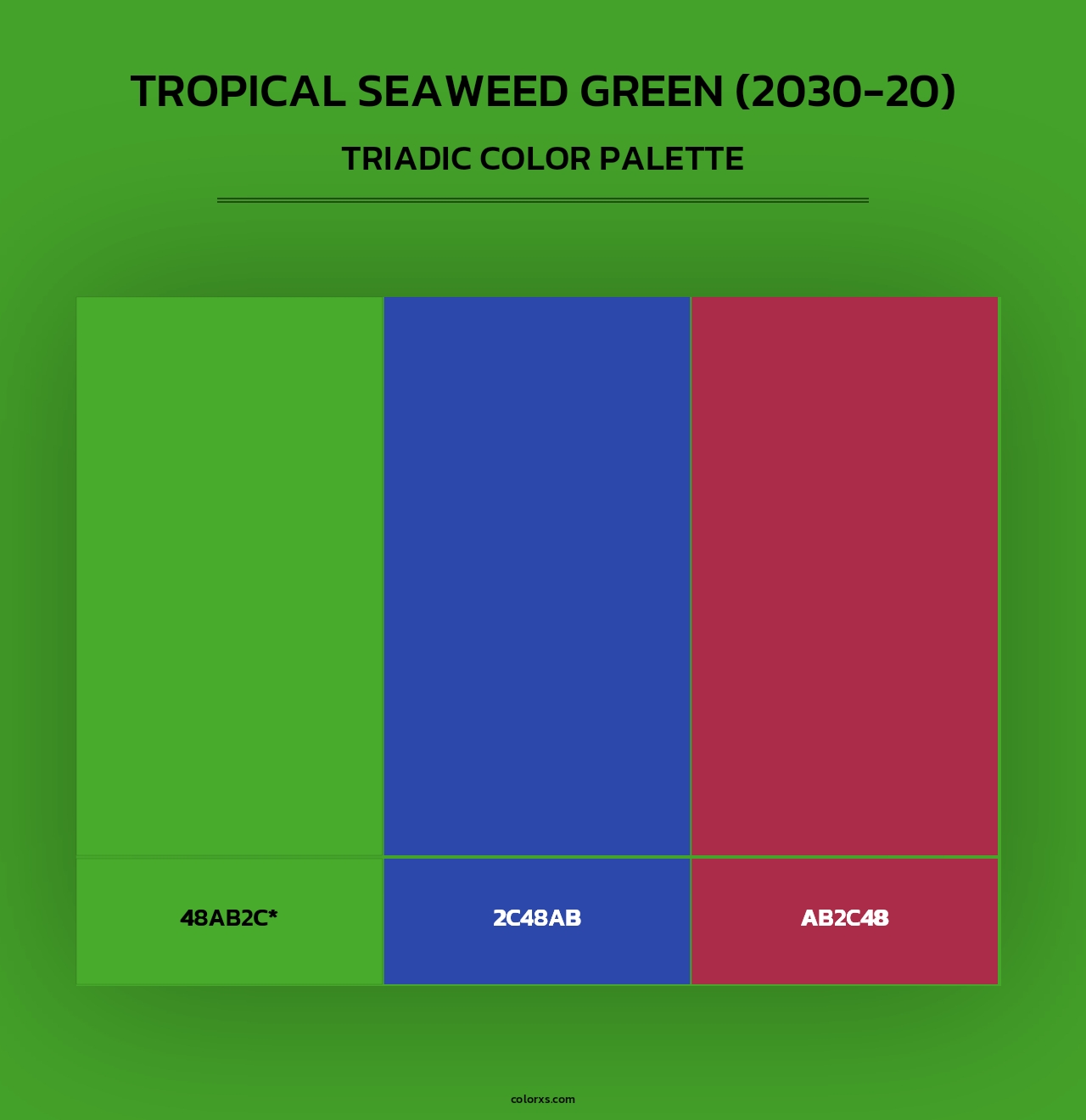 Tropical Seaweed Green (2030-20) - Triadic Color Palette