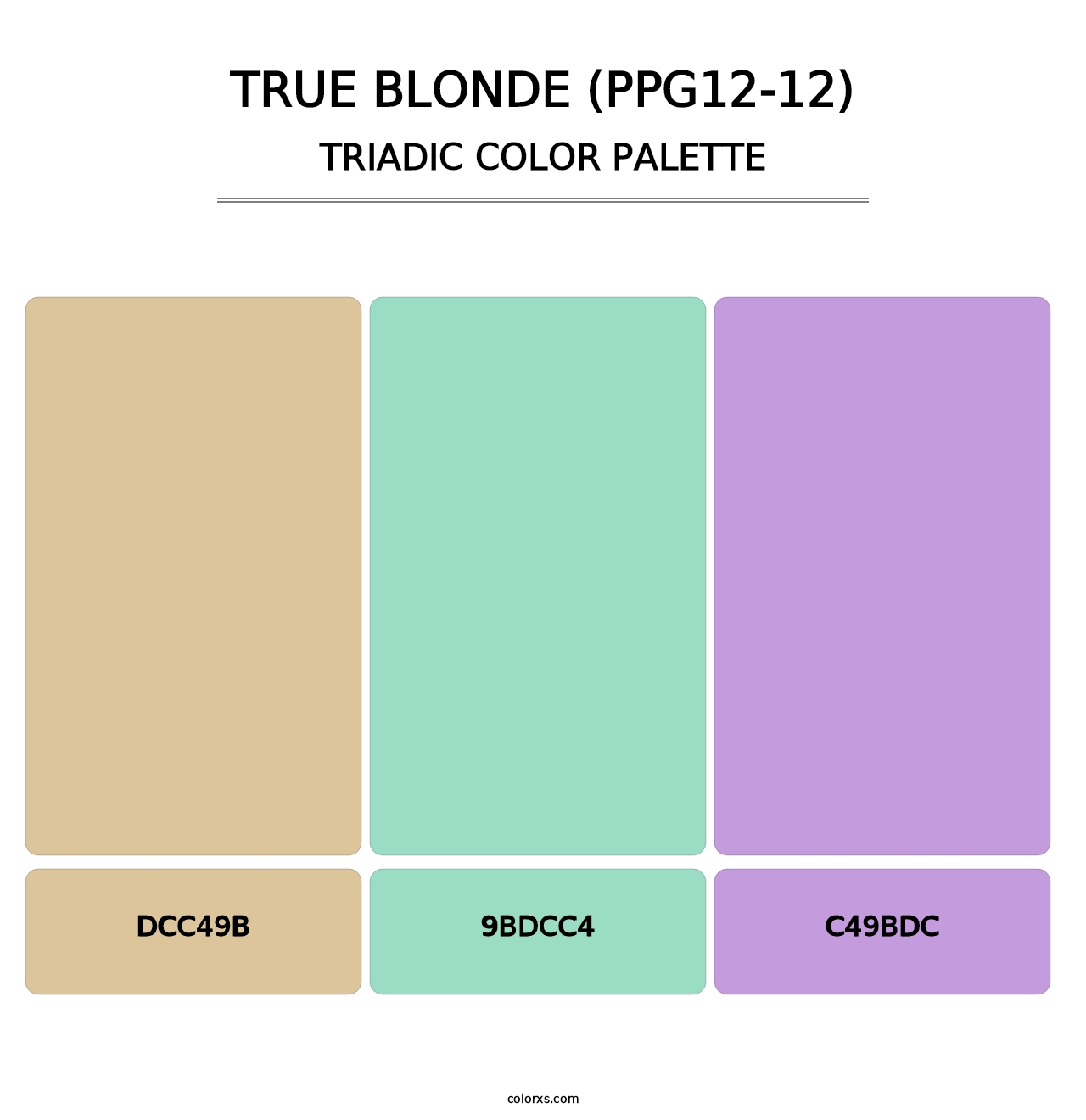 True Blonde (PPG12-12) - Triadic Color Palette