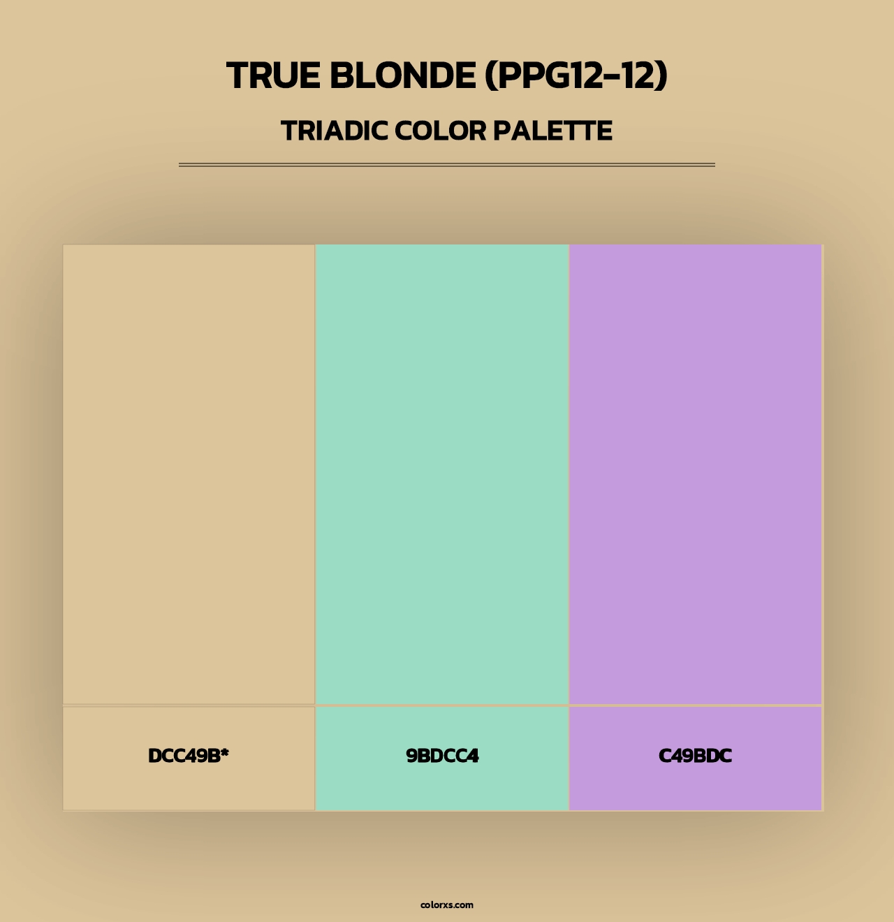 True Blonde (PPG12-12) - Triadic Color Palette