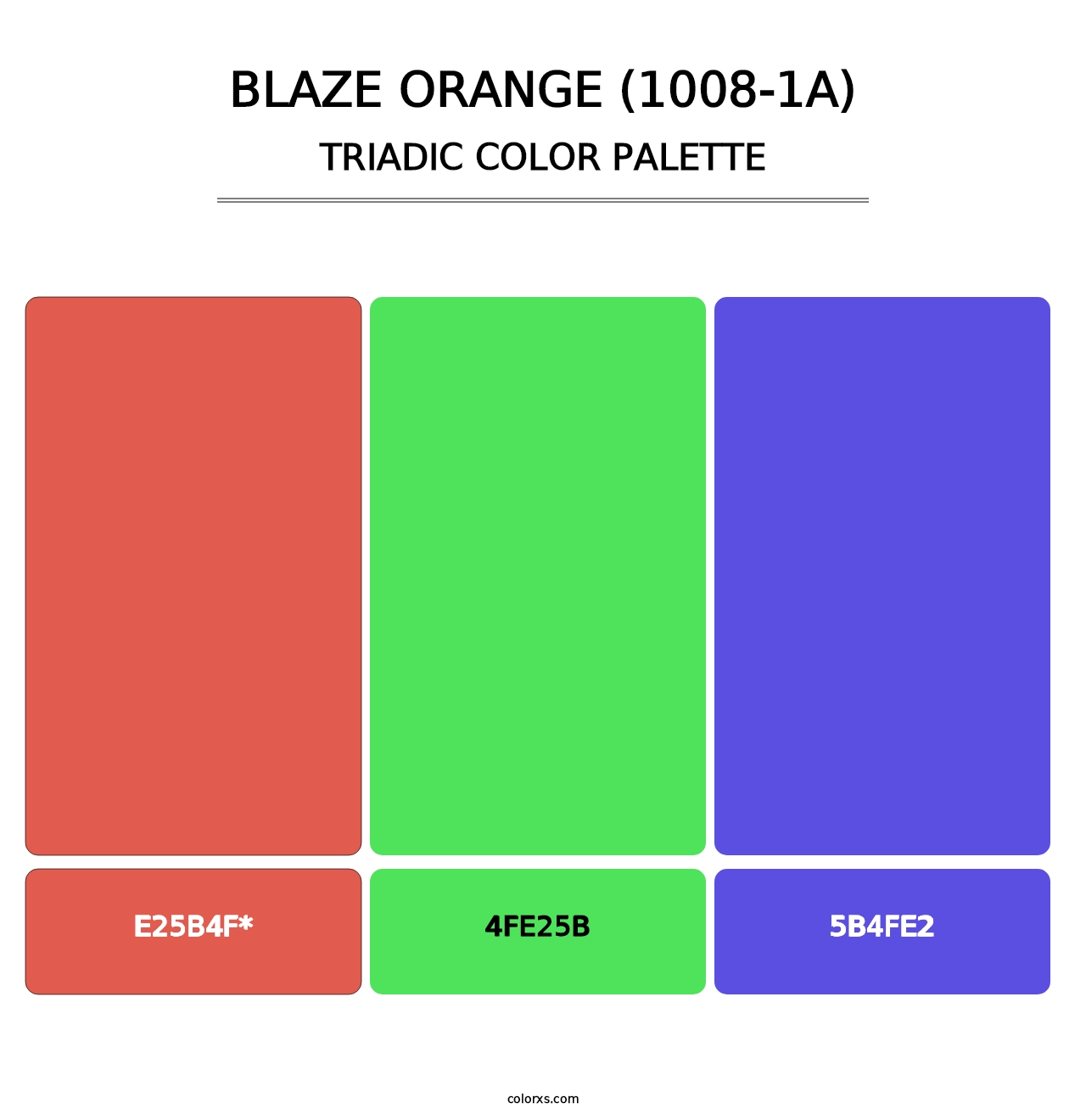 Blaze Orange (1008-1A) - Triadic Color Palette