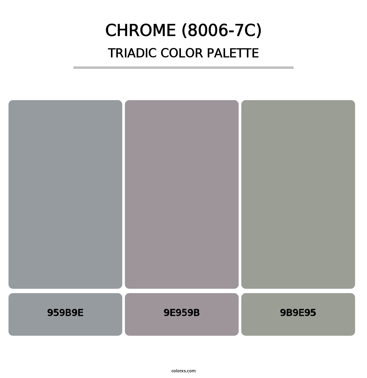 Chrome (8006-7C) - Triadic Color Palette