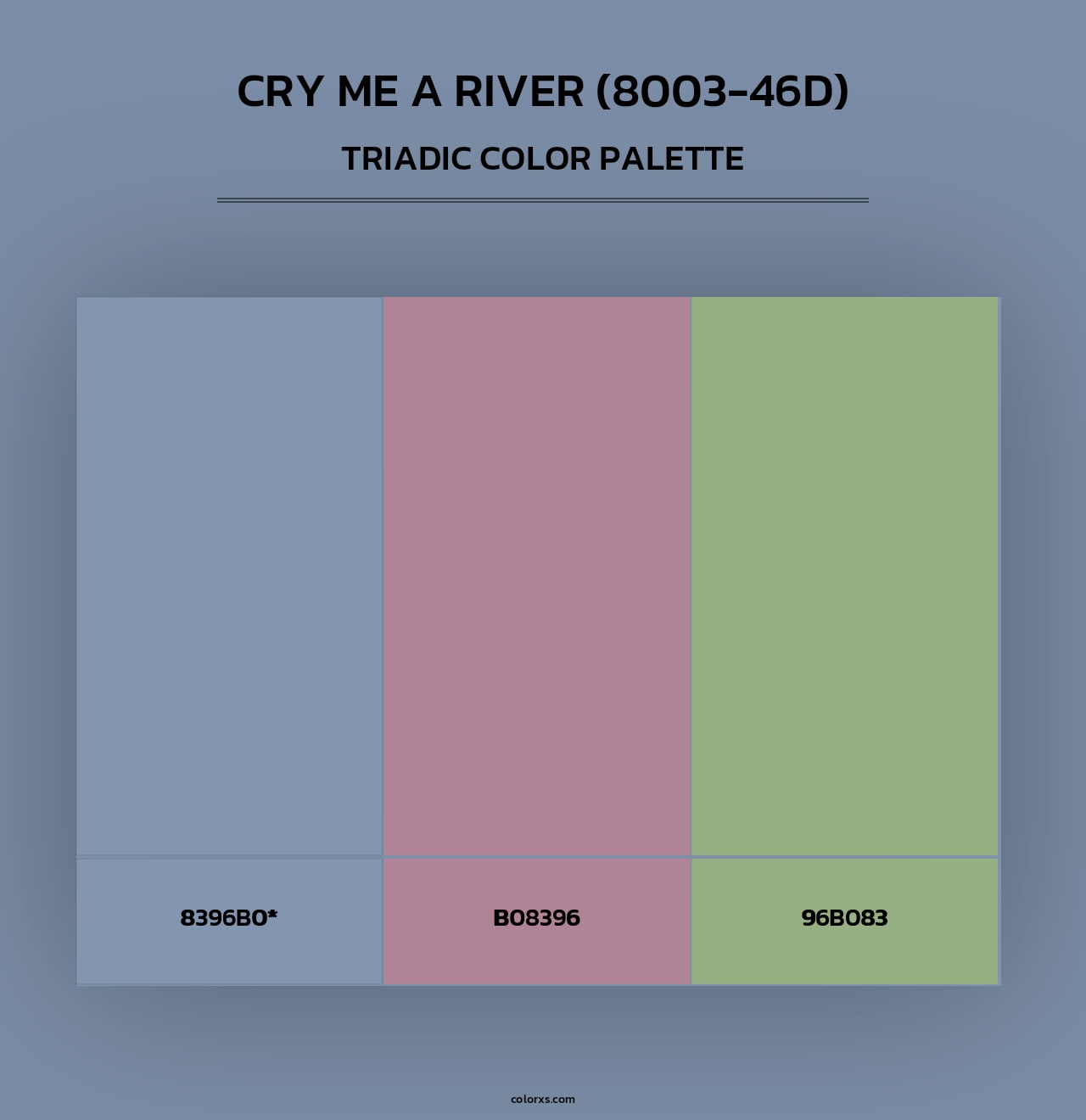 Cry Me a River (8003-46D) - Triadic Color Palette