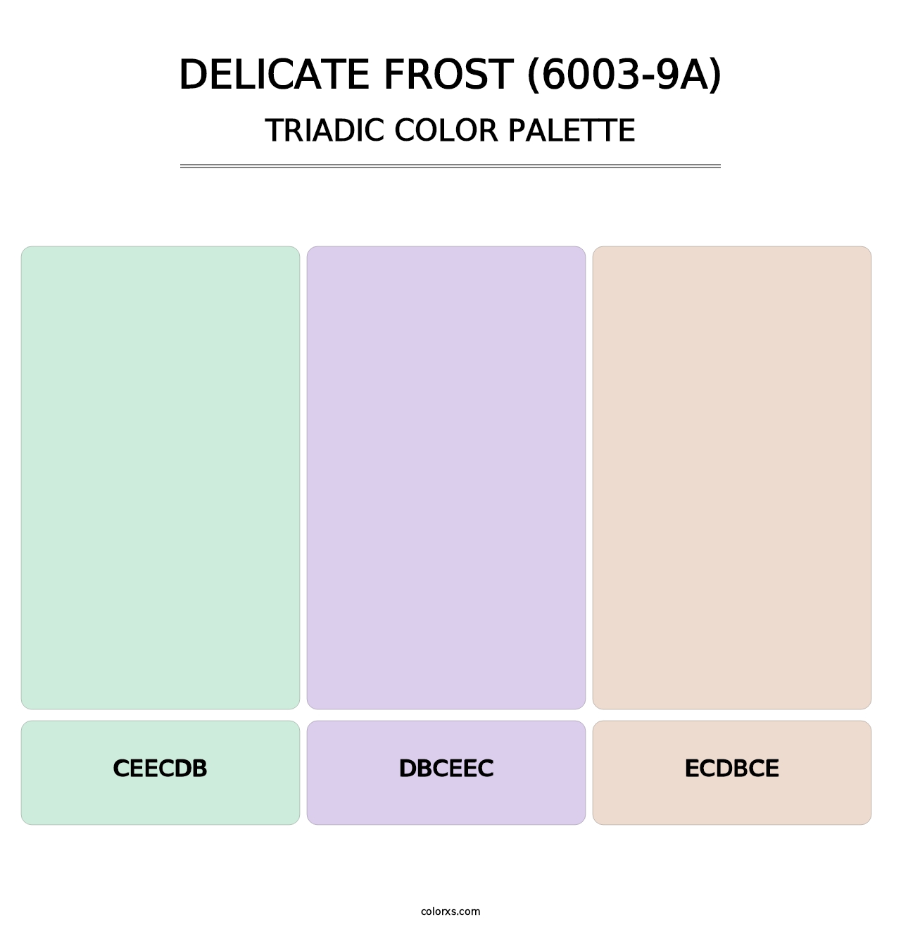Delicate Frost (6003-9A) - Triadic Color Palette