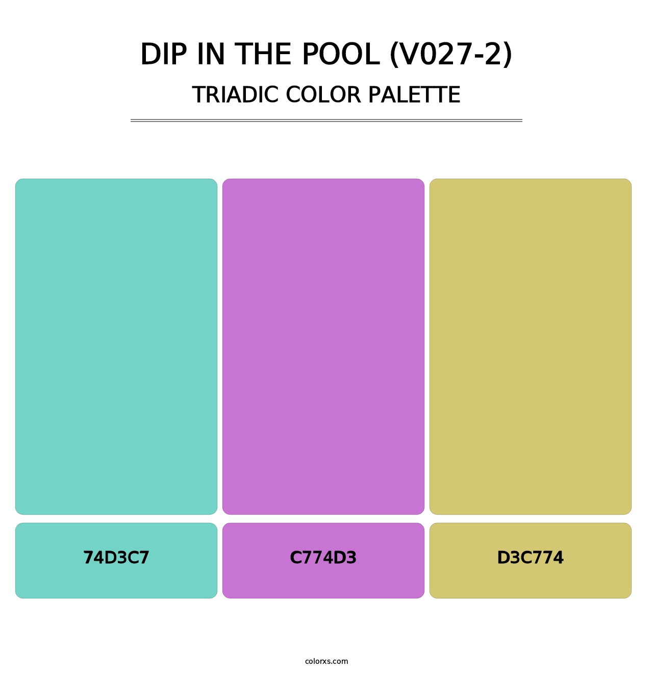 Dip in the Pool (V027-2) - Triadic Color Palette
