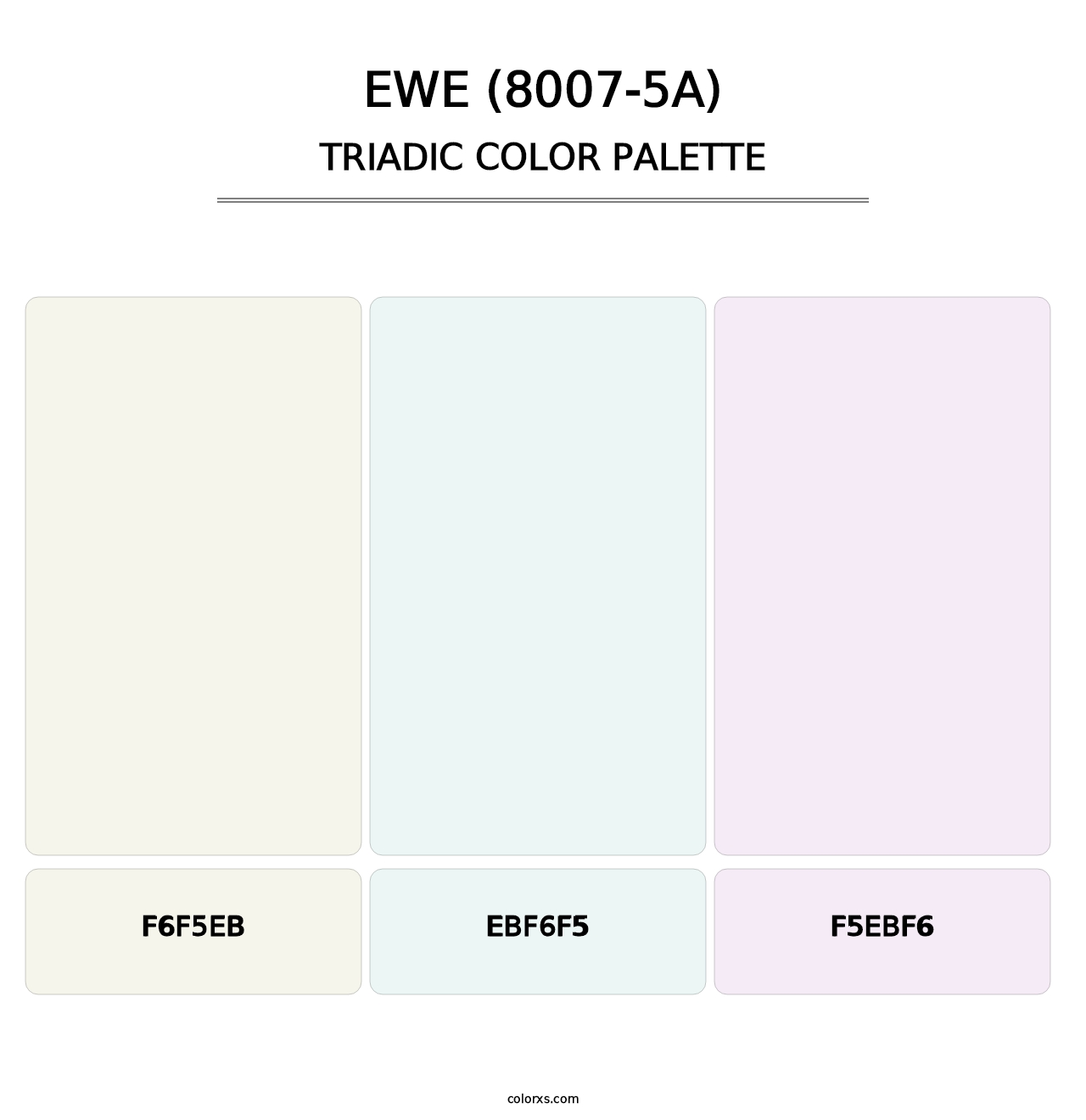 Ewe (8007-5A) - Triadic Color Palette