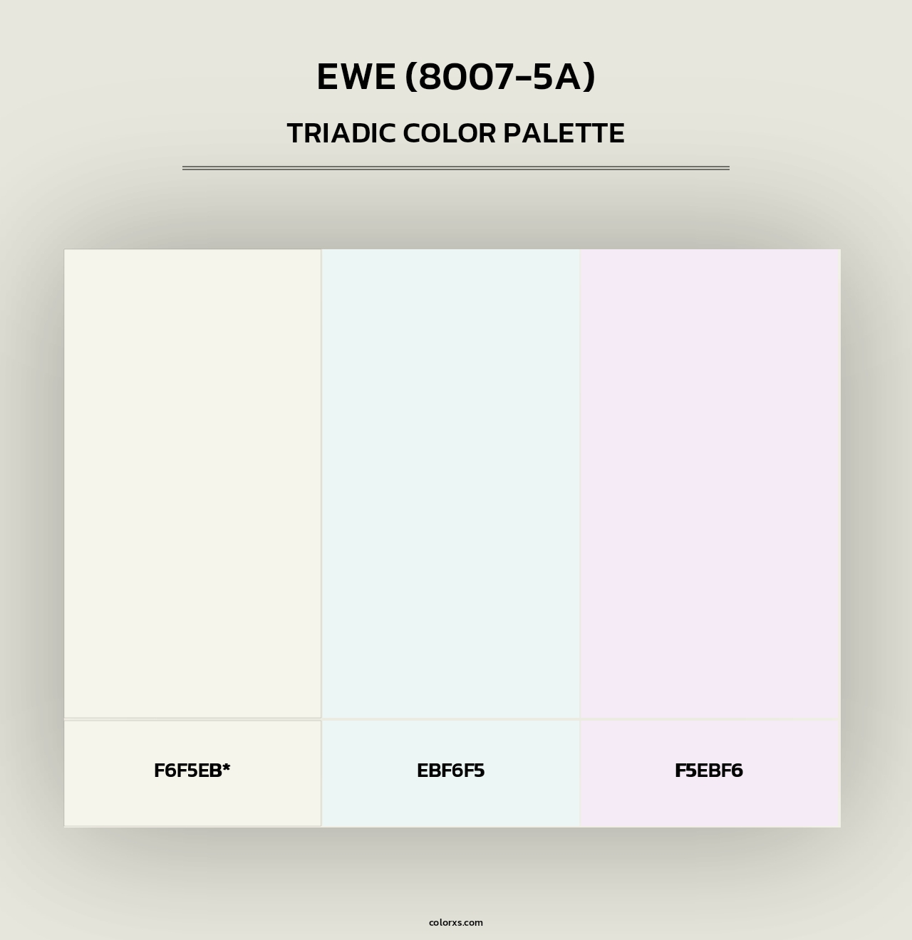 Ewe (8007-5A) - Triadic Color Palette