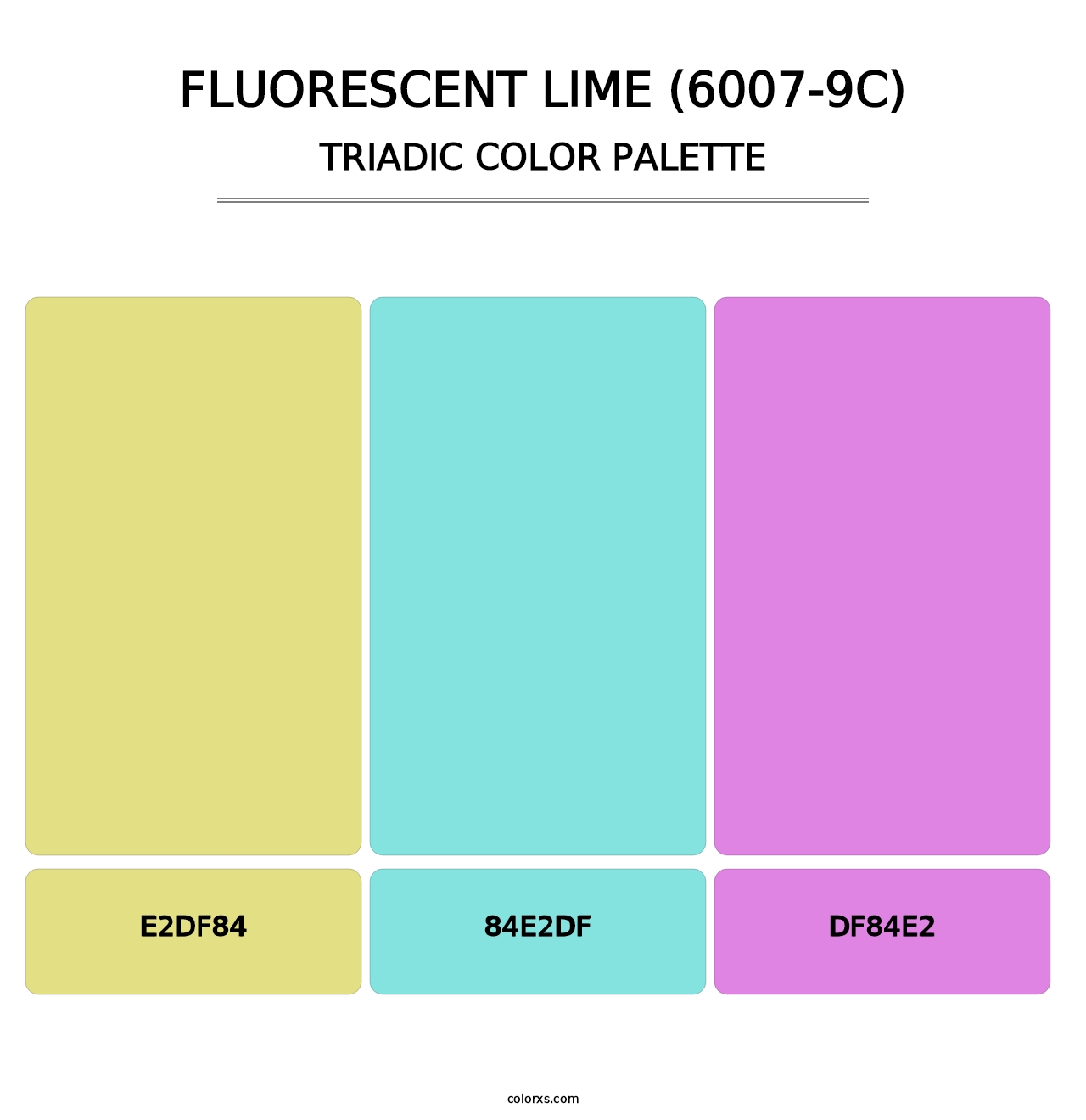 Fluorescent Lime (6007-9C) - Triadic Color Palette