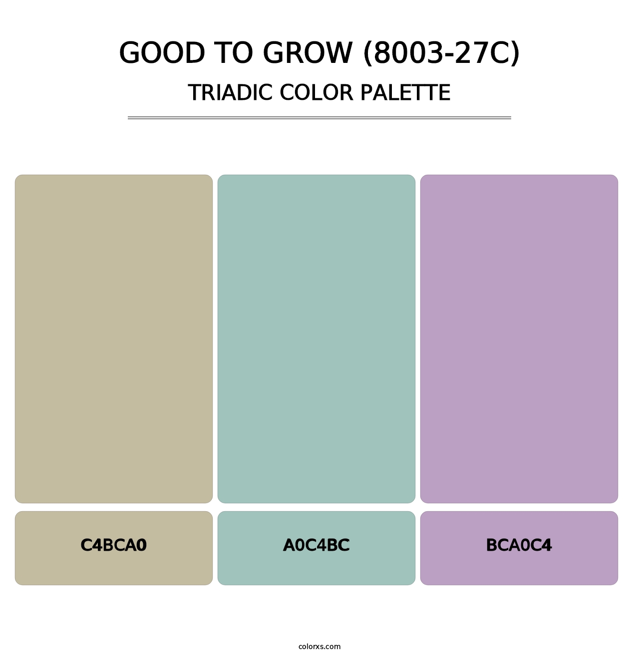 Good to Grow (8003-27C) - Triadic Color Palette