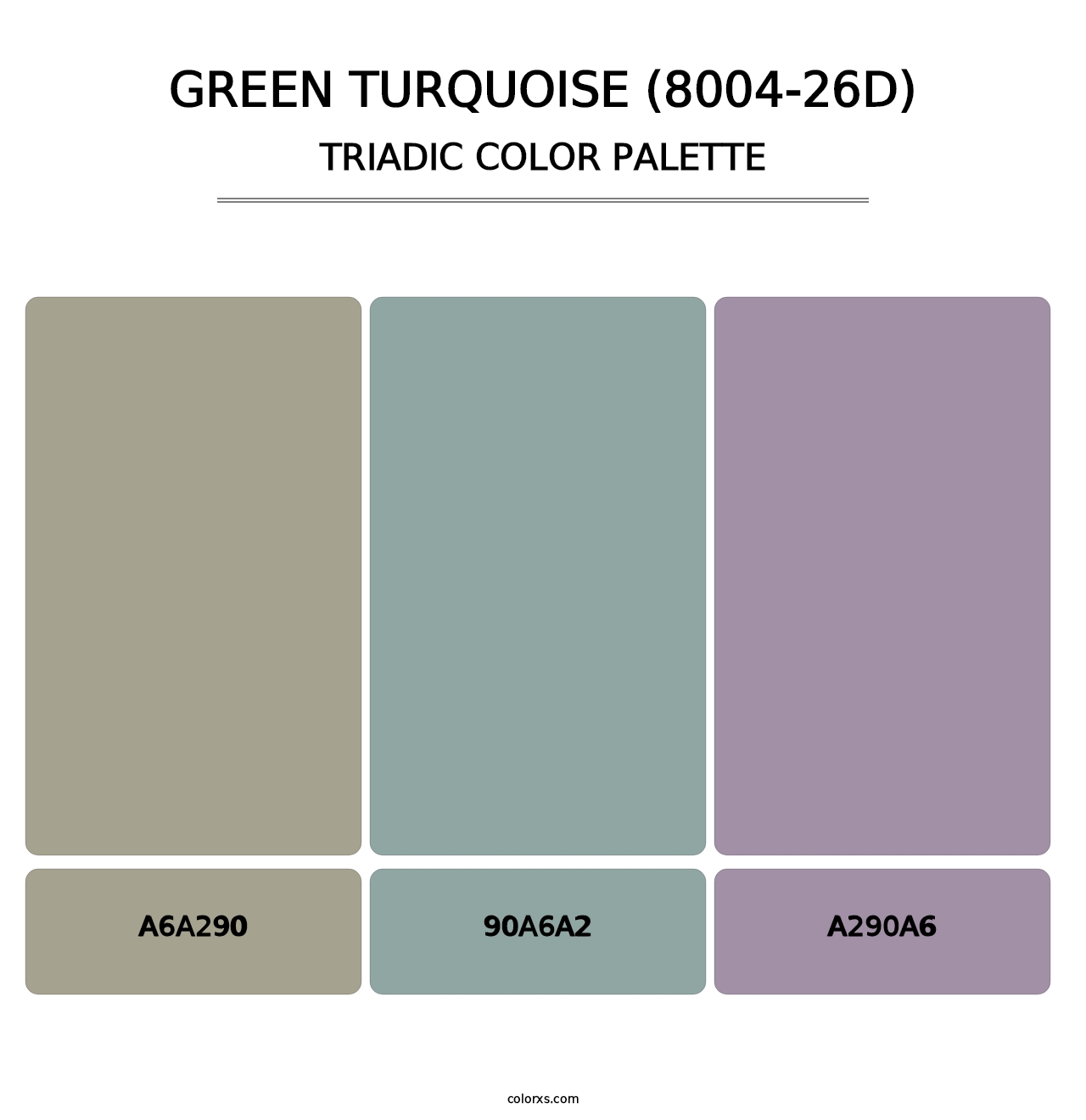 Green Turquoise (8004-26D) - Triadic Color Palette