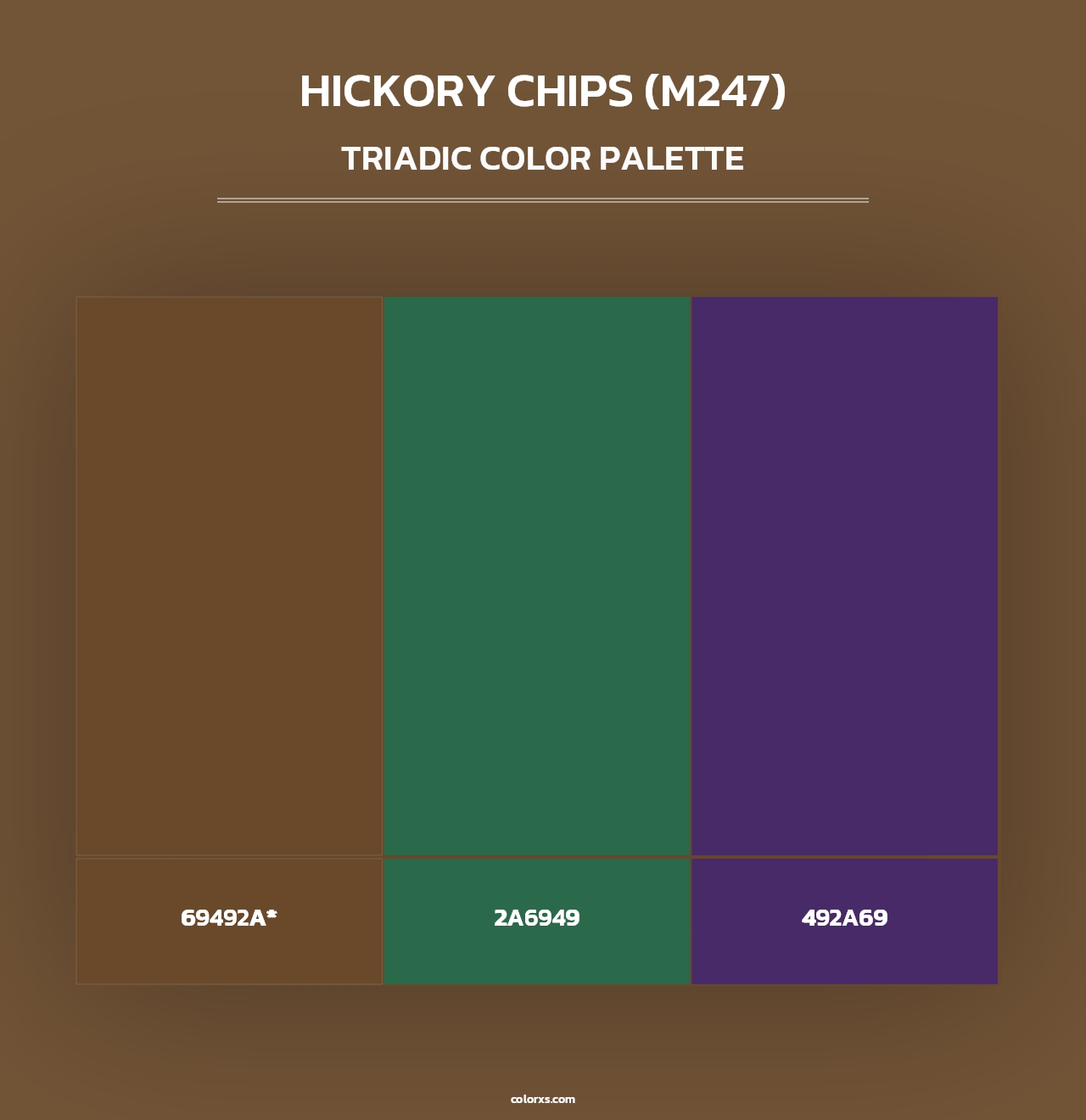 Hickory Chips (M247) - Triadic Color Palette