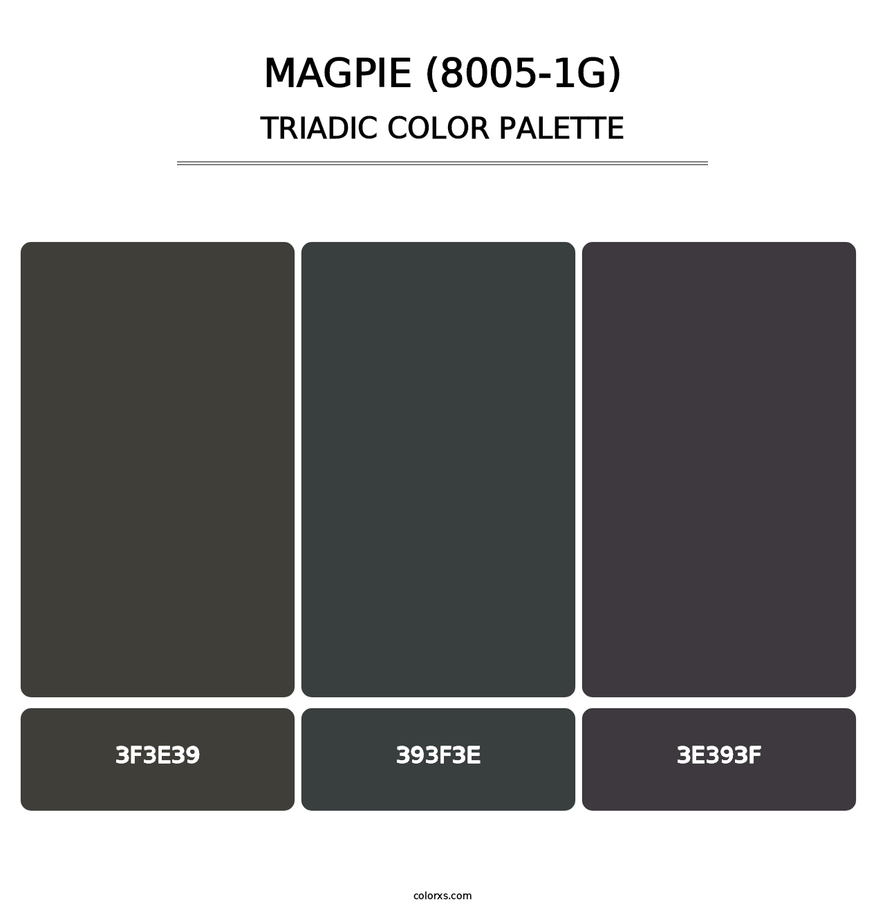 Magpie (8005-1G) - Triadic Color Palette