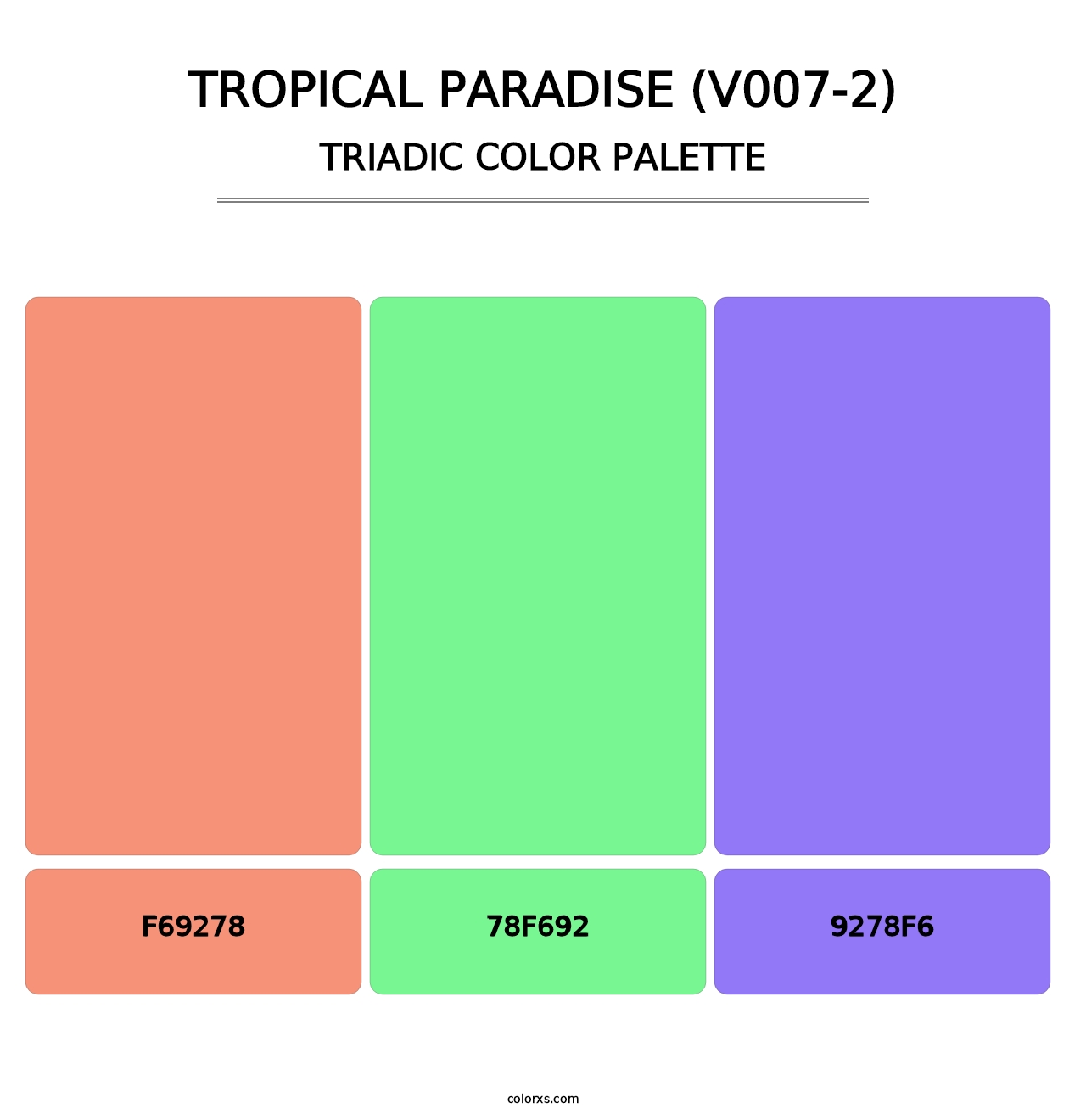 Tropical Paradise (V007-2) - Triadic Color Palette