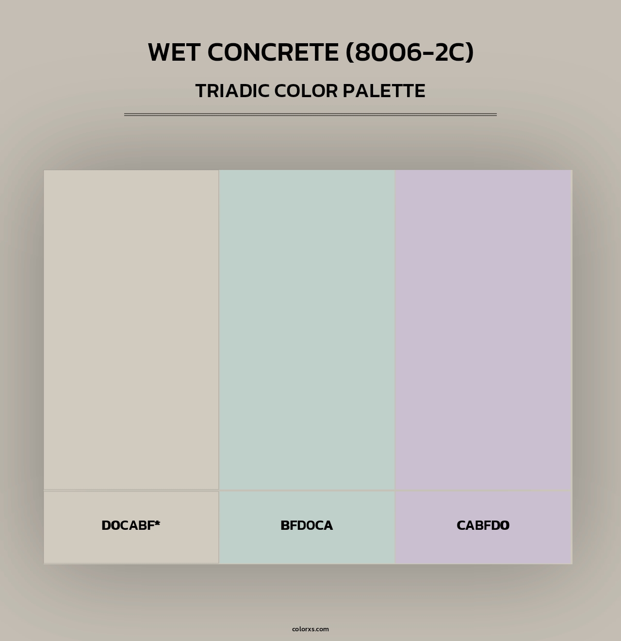 Wet Concrete (8006-2C) - Triadic Color Palette